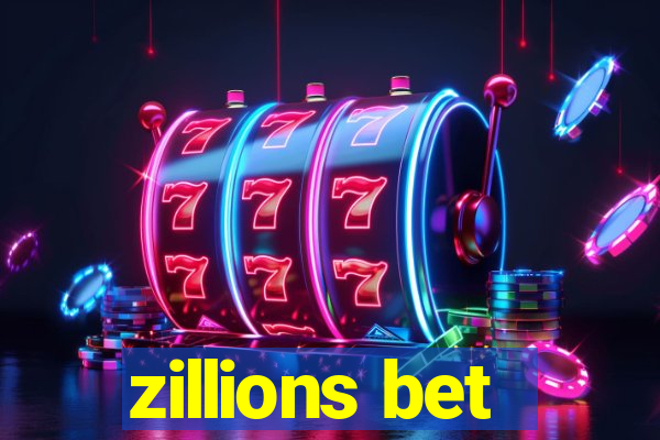 zillions bet